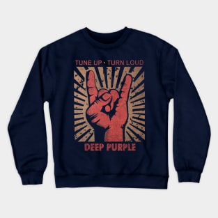 Tune up . Turn Loud Deep Purple Crewneck Sweatshirt